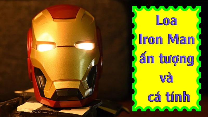 Loa Iron Man có thiết kế của toàn thể hoặc một số bộ phận của người sắt, nhìn vừa cá tính vừa dễ thương