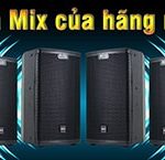 Loa Mix sản xuất từ Trung Quốc với chất lượng âm thanh và thiết kế đỉnh cao