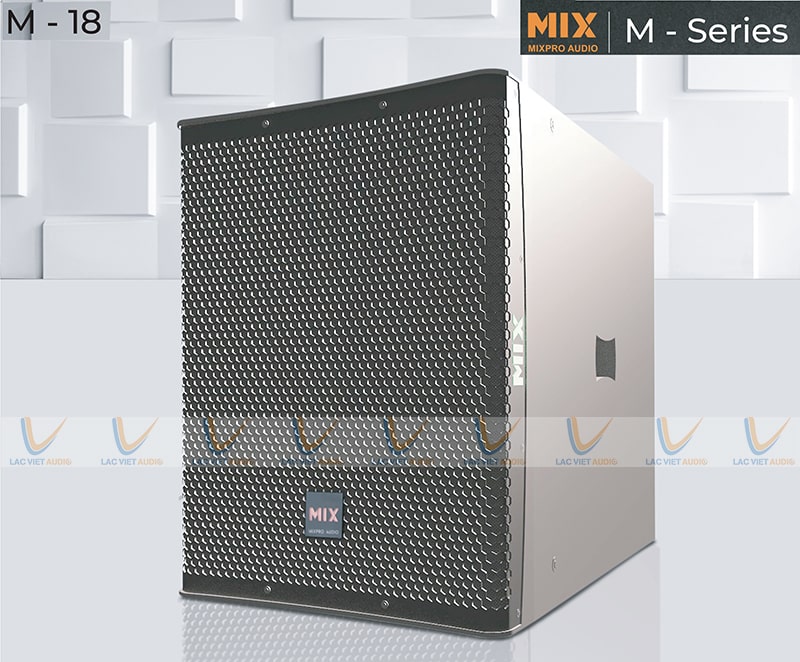 Loa Sub MIX M - 18 là lựa chọn hoàn hảo cho mọi dàn âm thanh cao cấp, chuyên nghiệp