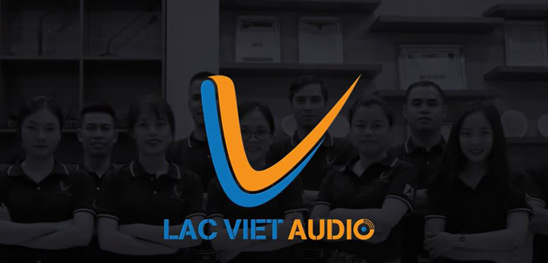Lạc Việt Audio- đơn vị chuyên cung cấp các thiết bị âm thanh hàng đầu.